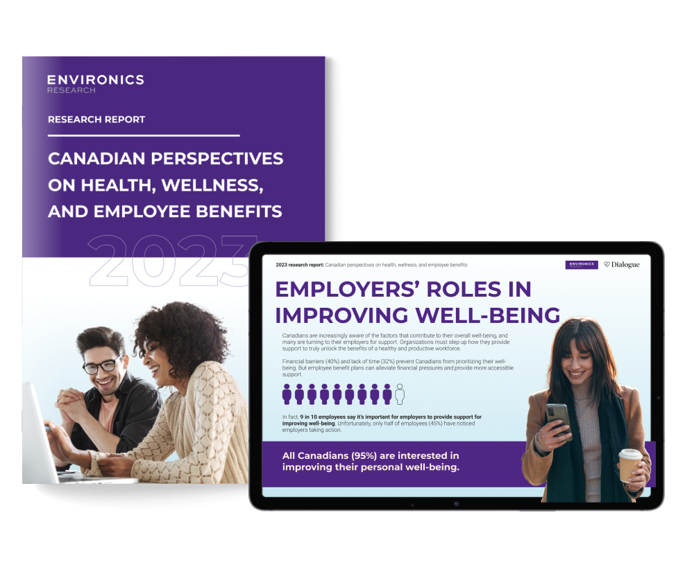 How are Canadians prioritizing their health, and what does it mean for organizations? 