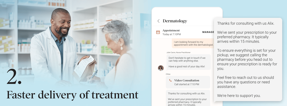 2. Faster delivery of treatment