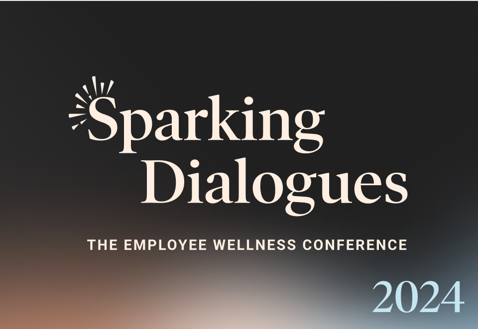 Relive Sparking Dialogues 2024: The employee wellness conference